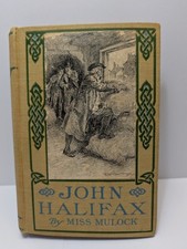 Antique  JOHN HALIFAX GENTLEMAN by MISS MULOCK 1897 RARE Book Art  Cover picture