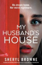 My Husbands House: A gripping and absolutely addictive psychologica - VERY GOOD picture