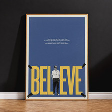 Ted Lasso Believe Motivational Sports Coach Quote Poster picture