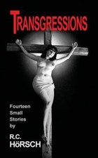 Transgressions, Paperback by Horsch, R. c., Brand New,  in the US picture