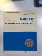 Poudre d'or et monnaies d'argent au Tibet by Luce Boulnois 1983 Paperback picture
