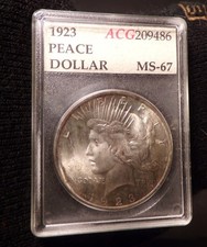 1923 p Peace Dollar Beautiful BU coin in old ACG Slab Holder MS 67 Rare Hi Grade picture