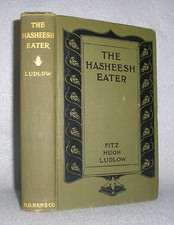 Antique Psychedelic Cannabis Book The Hasheesh Eater Fitz Hugh Ludlow 1903 picture