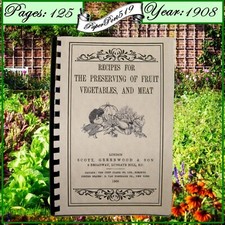 1908 Recipes For The Preserving Of Fruit, Vegetables And Meat Vintage Cook Book picture