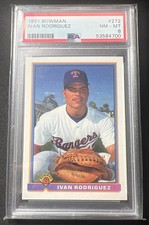 1991 Bowman Ivan Rodriguez #272 RC Rangers PSA 8 picture
