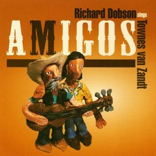 Richard Dobson Amigos (Sings Townes Van (CD) (UK IMPORT) picture