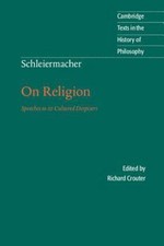 Schleiermacher: On Religion by Schleiermacher, Friedrich picture