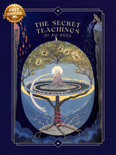 The Secret Teachings of All Ages  an Encyclopedic Outline of Masonic  Hermetic picture