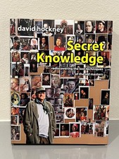 Secret Knowledge: Rediscovering the Lost Techniques of the Old Masters picture