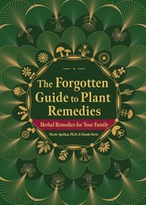 The Forgotten Guide to Plant Remedies picture
