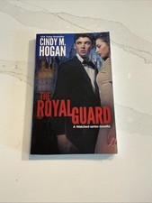 The Royal Guard (A Watched Series Novella) by Cindy M. Hogan (English) Paperback picture