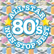 CD All Star 80's Non-Stop Best Japan Various Artists Music w/Lyrics (1 CD) Album picture