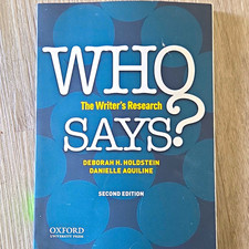 Oxford Who Says? The Writer's Research 2nd Ed by Holdstein & Aquiline PB 2014 picture