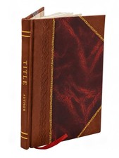 Assessed valuation of property and amounts and rates of le 1915 [Leather Bound] picture