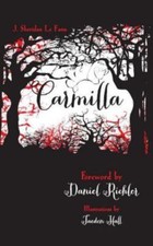 Carmilla: A Pomegranate Vintage Vampire Edition by Le Fanu, Mr. J. Sheridan picture