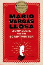 Aunt Julia and the Scriptwriter: A Novel - Paperback - GOOD picture