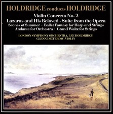 Holdridge conducts Holdridge: Violin Concerto No. 2 (CD, 2017, BSX Records) picture