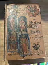 G. T. Bettany The World's Inhabitants Mankind Animals and Plants 1888 picture