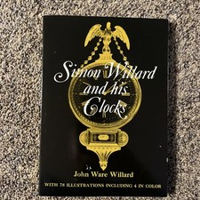 Vintage 1968 SIMON WILLARD and his CLOCK Book John Ware ILLUSTRATED picture