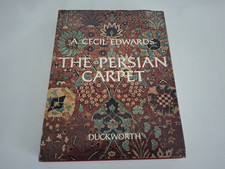 A. CECIL EDWARDS -   THE PERSIAN CARPET BY A. CECIL Edwards Hardcover DJ Rare picture