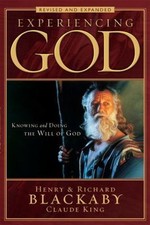 Experiencing God: Knowing and Doing the Will of God, Revised and Expanded picture