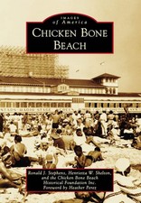 NEW Arcadia Publishing Chicken Bone Beach, NJ 9781467109574 Images of America Tr picture