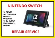 Nintendo Switch Console FULL Repair Service FIX - NO POWER - NOT CHARGING  picture