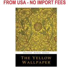 The Yellow Wallpaper Paperback – June 6, 2018 picture