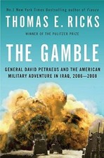 The Gamble: General David Petraeus and the American Military Adventu - VERY GOOD picture