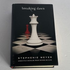 Breaking Dawn Hardcover First Edition First Printing  Excellent Twilight Saga picture