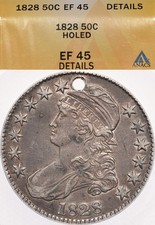 1828 50C ANACS XF45 Det. Capped Bust Silver Dollar Holed picture