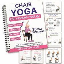 30 Day Chair Yoga Guide for Seniors Over 60 Strength Balance Book picture