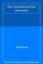 The Adventurous Four (Rewards) By Enid Blyton picture