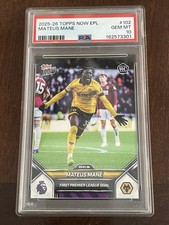 Topps 2025-26 Topps Now Premier League Mateus Mane #102 RC PSA 10 Wolves picture