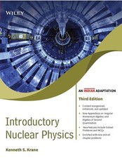 New:Introductory Nuclear Physics by Kenneth S. Krane 3RD INTL ED-9789354640834 picture
