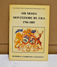 Sir Moses Montefiore 1784-1885 Memorial Exhibition Catalogue 1984 Judaica picture