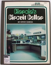 Ciarcia's Circuit cellar - McGraw-Hill 1979 by Steve Ciarcia - VERY GOOD picture