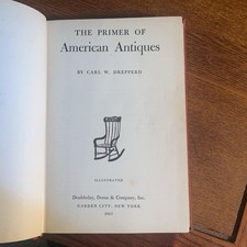 Vintage 1945 The Primer Of American Antiques Carl W Drepperd Red HC Doubleday picture