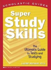 Super Study Skills (Scholastic Guides) - Paperback By Rozakis, Laurie - GOOD picture