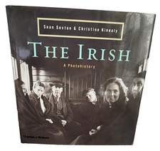 The Irish: A Photohistory HC 2002 | Sexton & Kinealy | Thames & Hudson | Illus D picture
