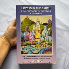 Love Is in the Earth : A Kaleidoscope of Crystals by Melody PB VG Metaphysical picture