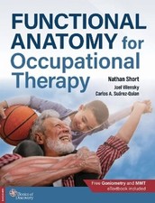 Functional Anatomy for Occupational Therapy by Nathan Short: New picture
