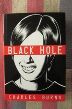 Signed Copy ~~ CHARLES BURNS Black Hole ~ Pantheon 2005 1st/1st  HC/DJ VG+ picture