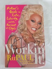 Signed 1st Edition 1st Printing Of Workin' It By Rupaul picture