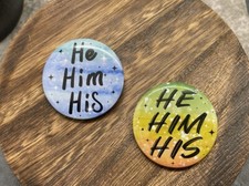 2 PC Pronoun Badges Pins Gender Identity 1.5” Round Button New He Him His picture