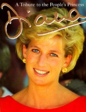 Diana: A Tribute to the People's Princess - Hardcover - VERY GOOD picture