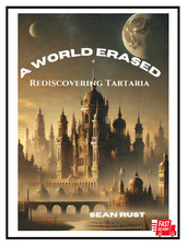 A World Erased: Rediscovering Tartaria picture