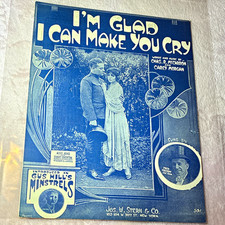 Vintage 1918 Sheet Music I'm Glad I Can Make You Cry Alice Joyce Silent Film  picture