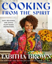 Cooking from the Spirit: Easy, Delicious, and Joyful Plant-Based  - VERY GOOD picture