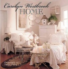 Carolyn Westbrook Home - Hardcover By Westbrook, Carolyn - GOOD picture